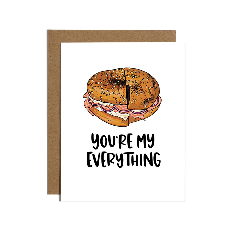 You're My Everything Bagel Love Card