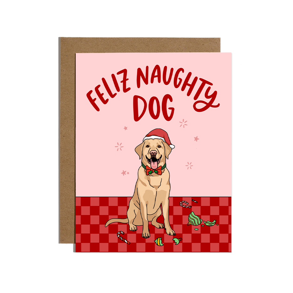 Feliz Naughty Dog Labrador Card