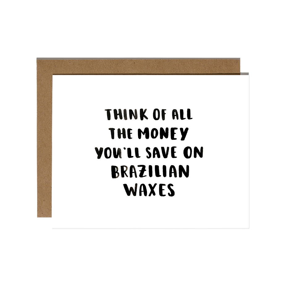 Brazilian Waxes Card