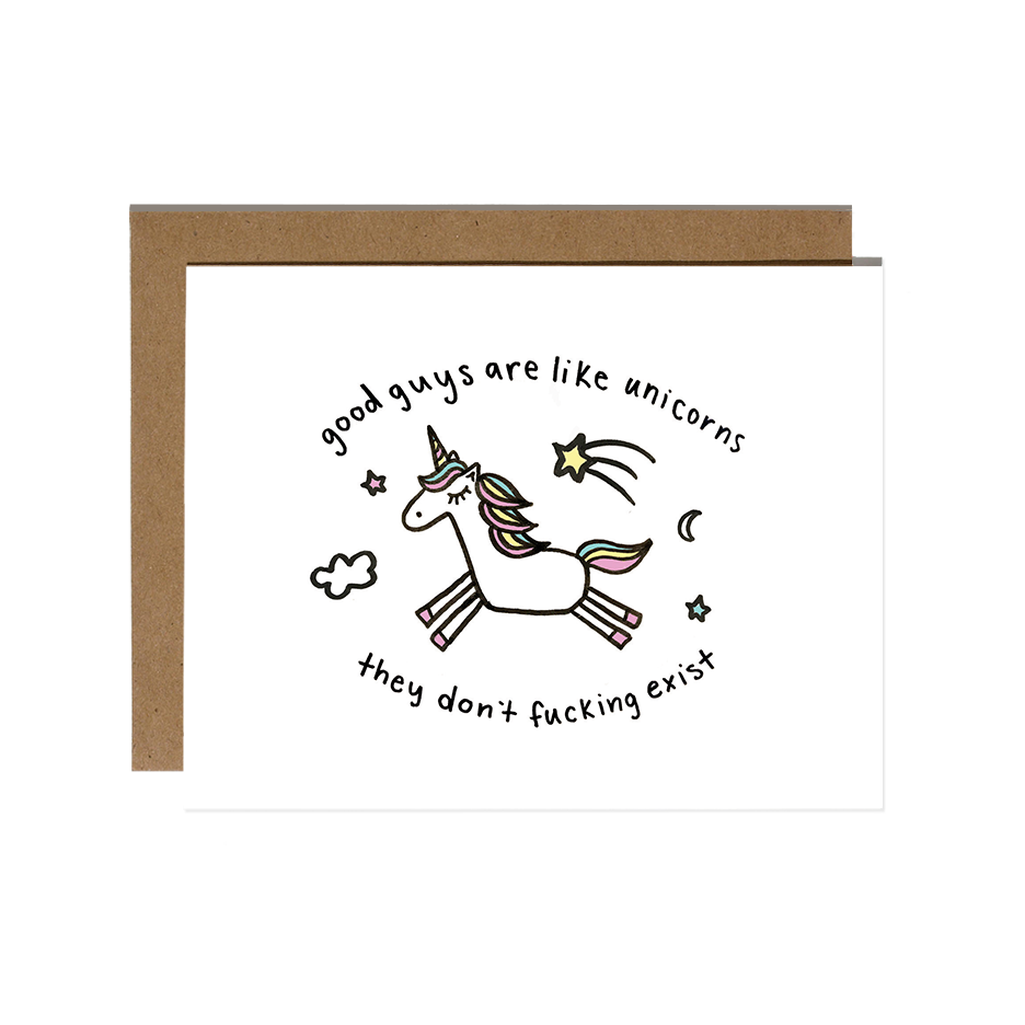 Good Guys Are Like Unicorns Card