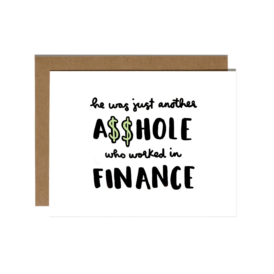 Asshole in Finance Card