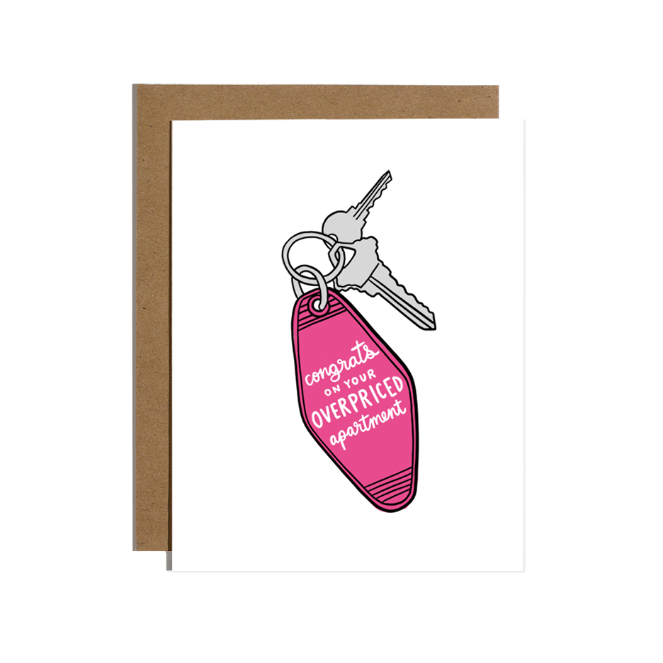 Congrats On Your Overpriced Apartment Home Card