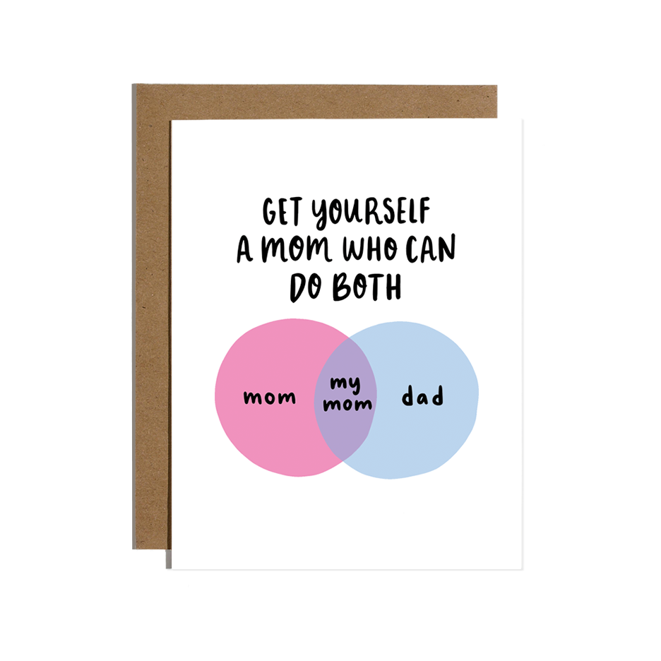 Mom Can Do Both Card
