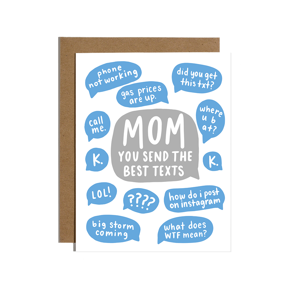 Mom Best Texts Card