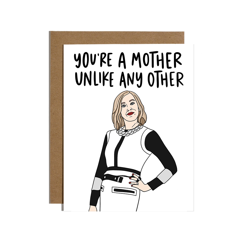 Mother Unlike Any Other Mom Card