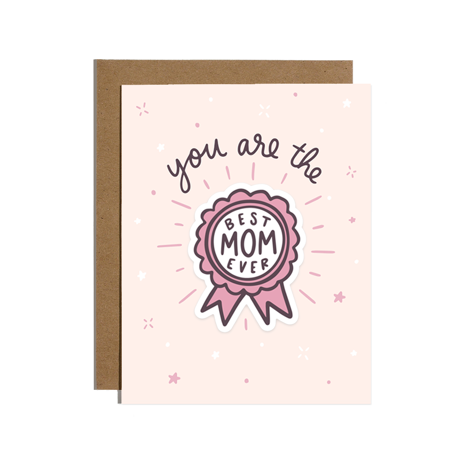 Best Mom Ever Sticker Card