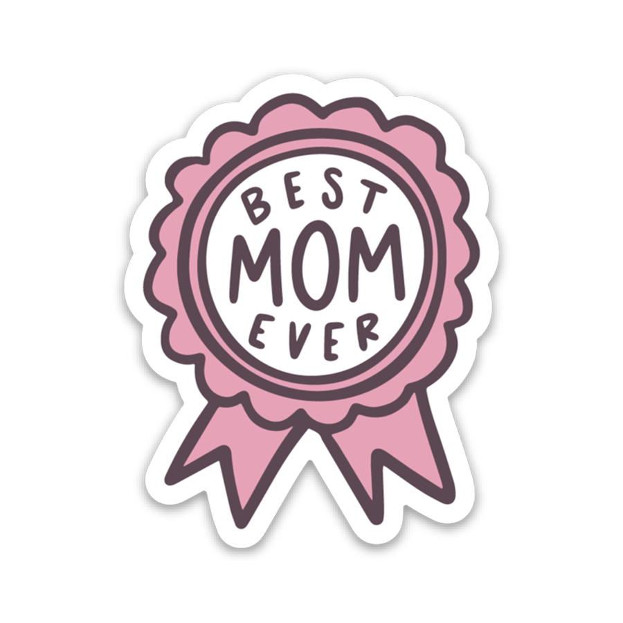 Best Mom Ever Ribbon Sticker