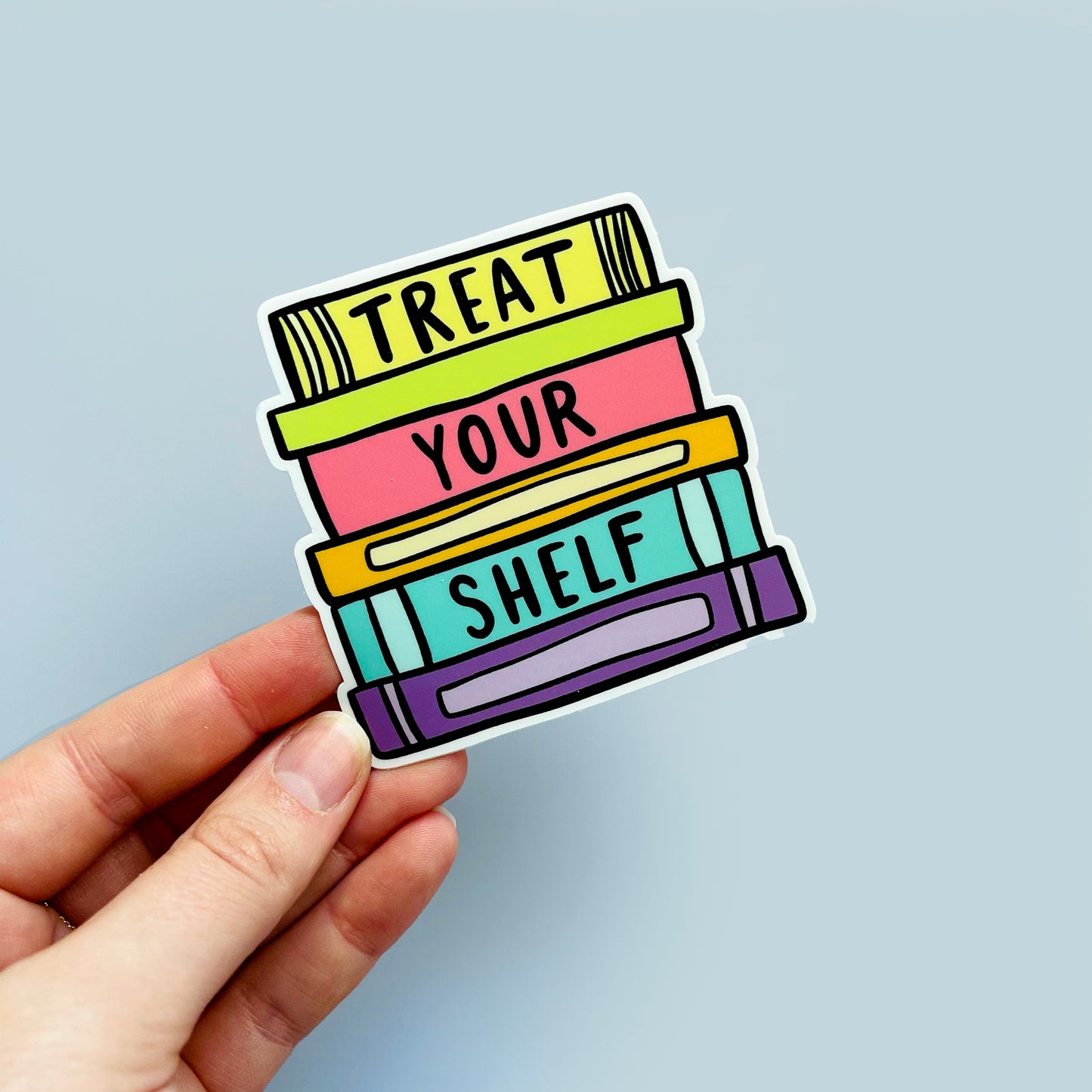 Treat Your Shelf Sticker