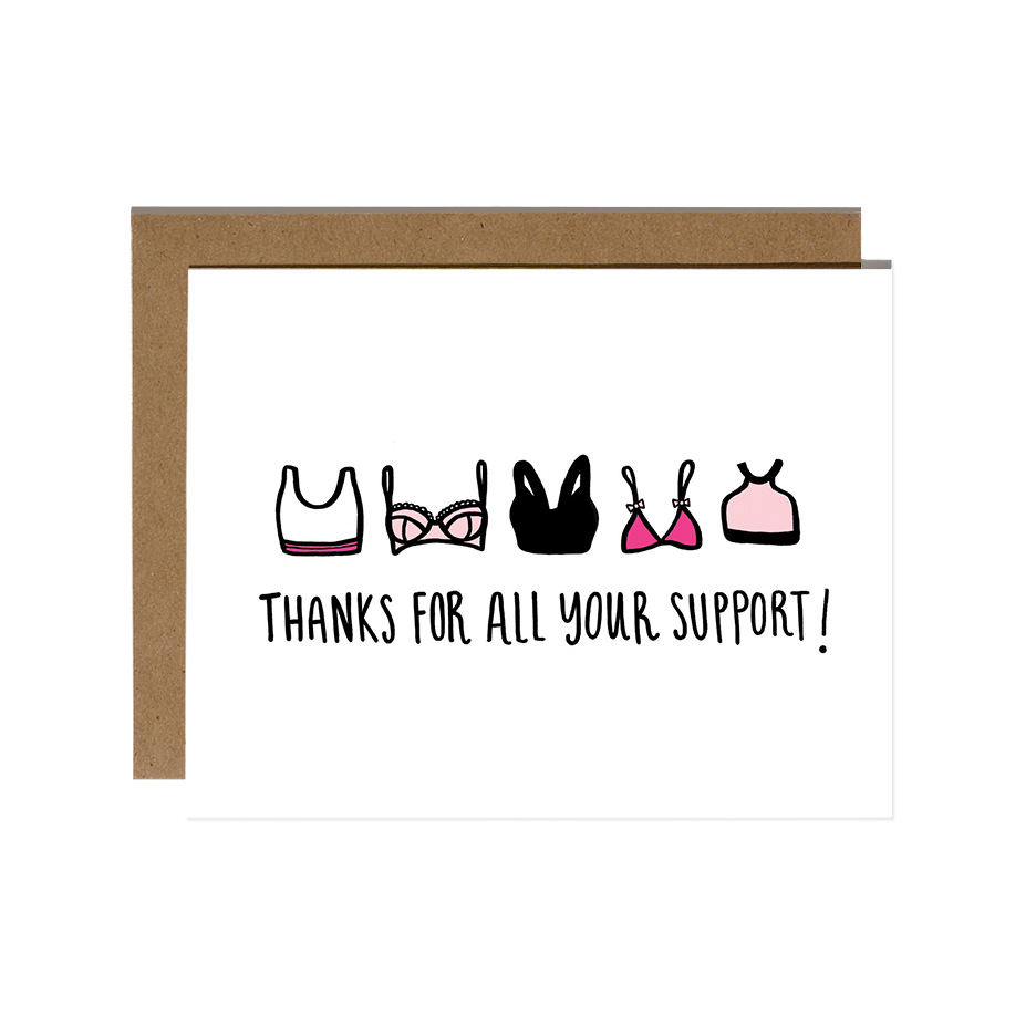 Thanks For All Your Support Card