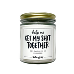 Get My Shit Together Bridesmaid Candle