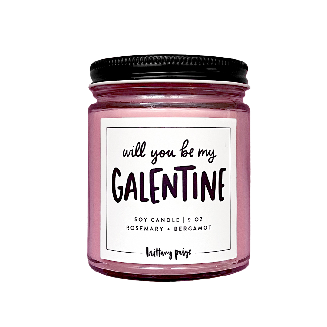 Will You Be My Galentine Candle