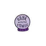 Babe With The Power Crystal Ball Enamel Pin