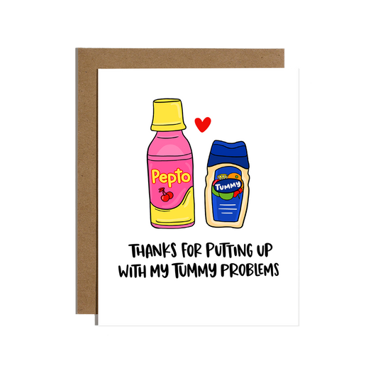 Tummy Problems Love Card