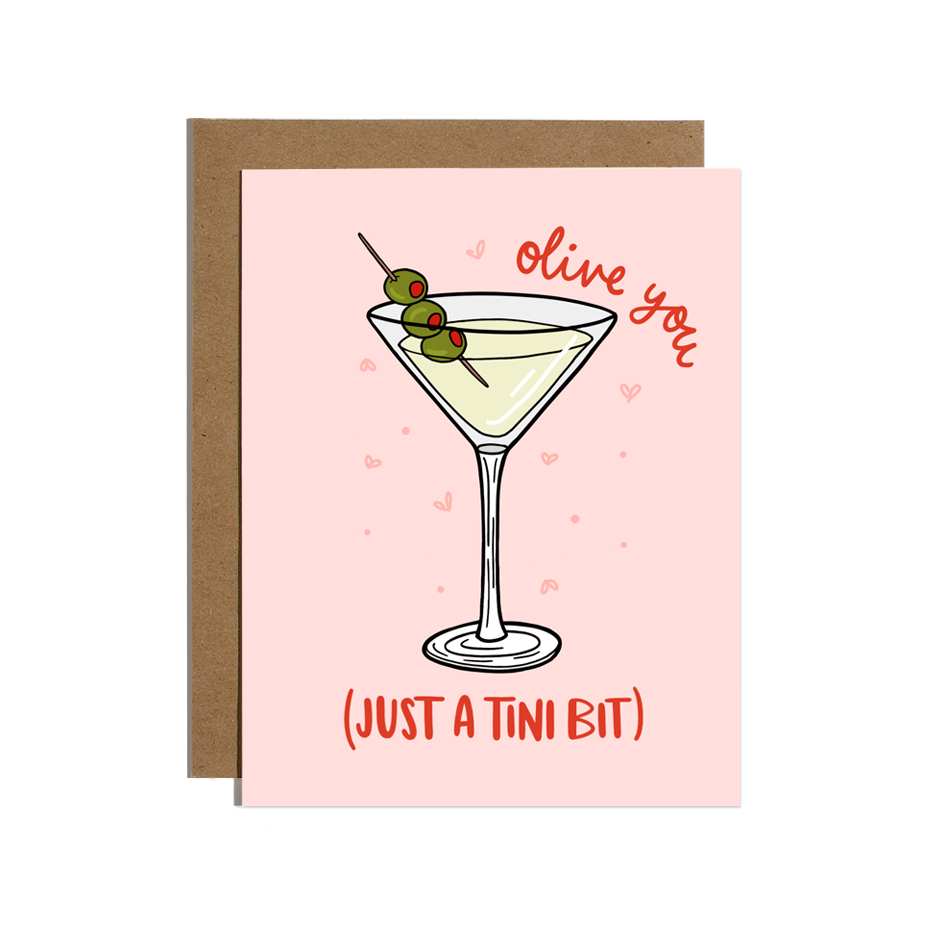 Olive You Just a Tini Bit Martini Card