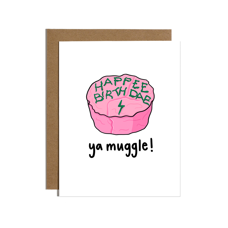 Happy Birthdae Ya Muggle Card