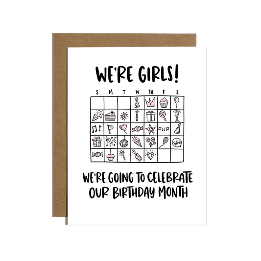 We're Girls! Birthday Month Card