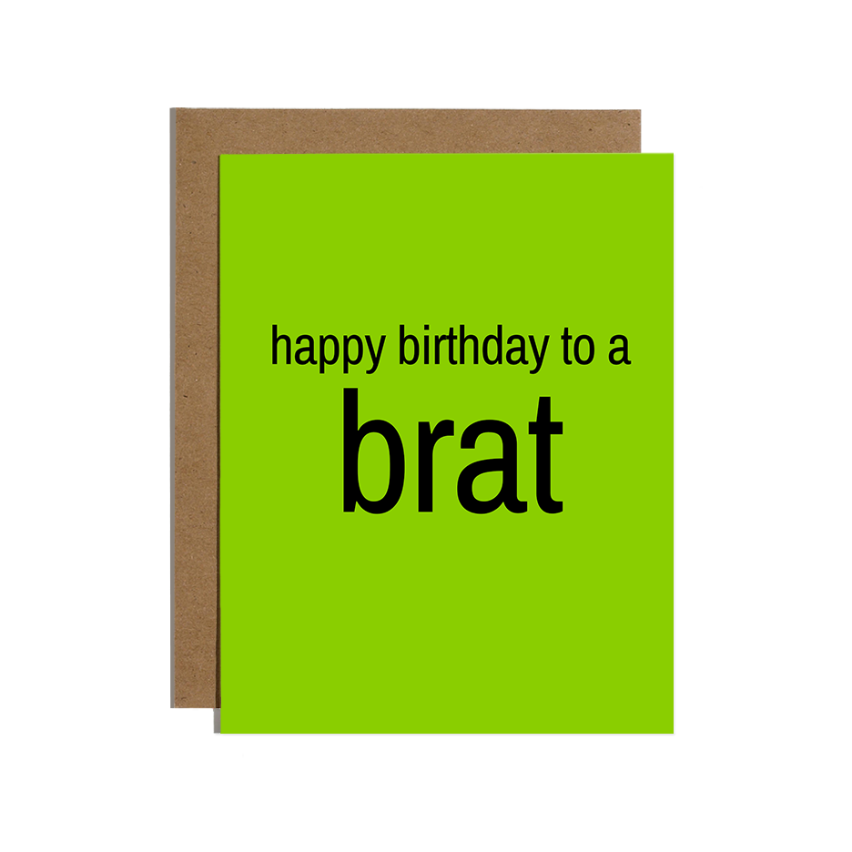 Brat Birthday Card