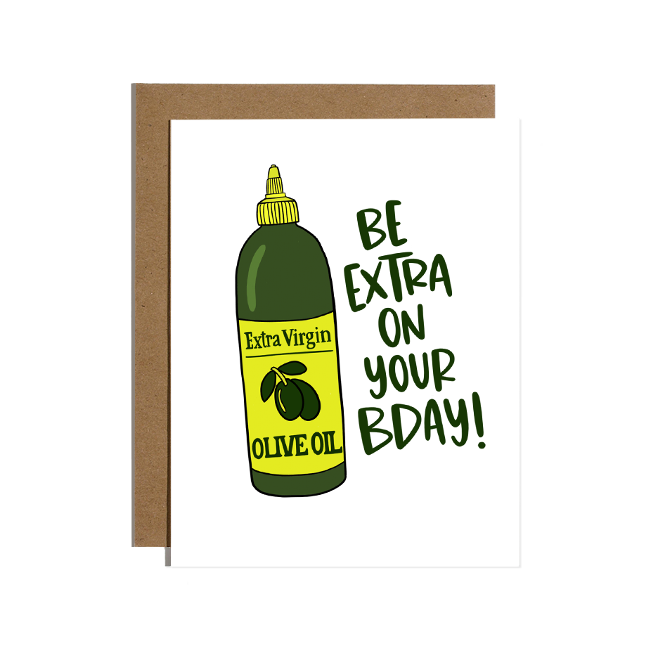 Olive Oil Extra Birthday Card