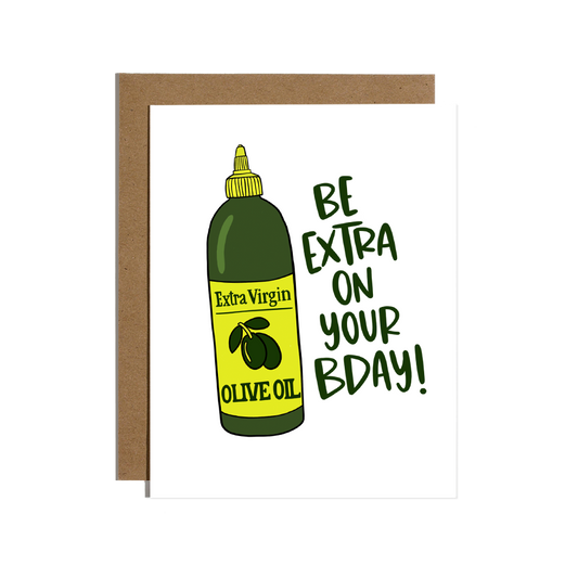 Olive Oil Extra Birthday Card