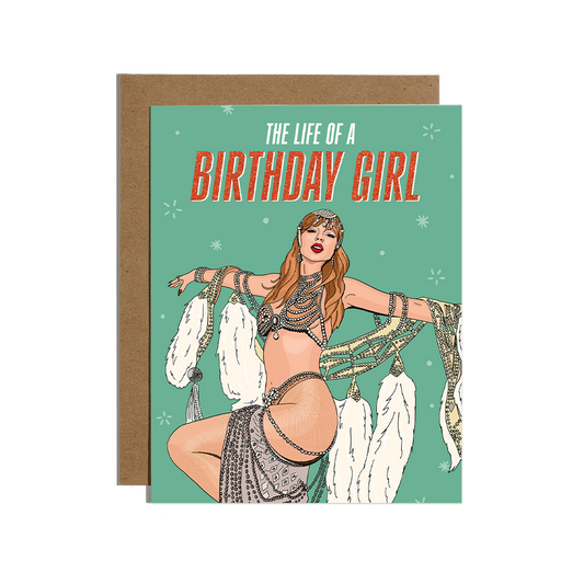 The Life of A Birthday Girl Card