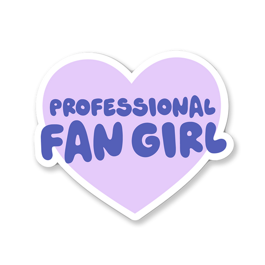 Professional Fan Girl Sticker
