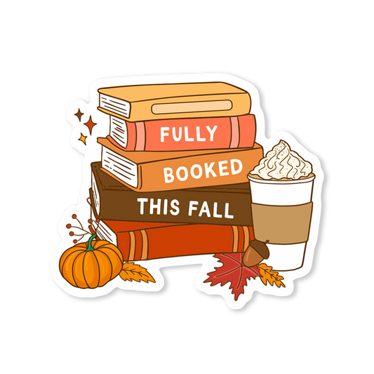 Fully Booked This Fall Sticker