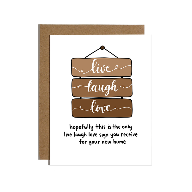 Live Laugh Love New Home Card