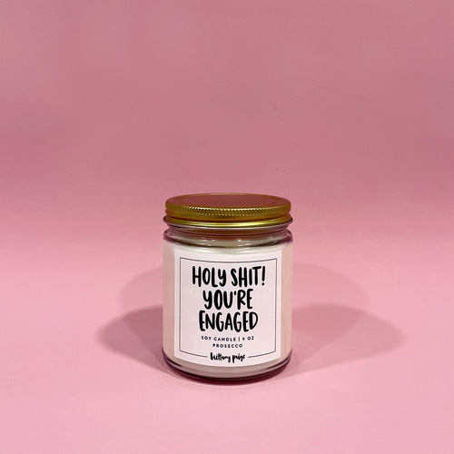 Holy Shit! You're Engaged Candle