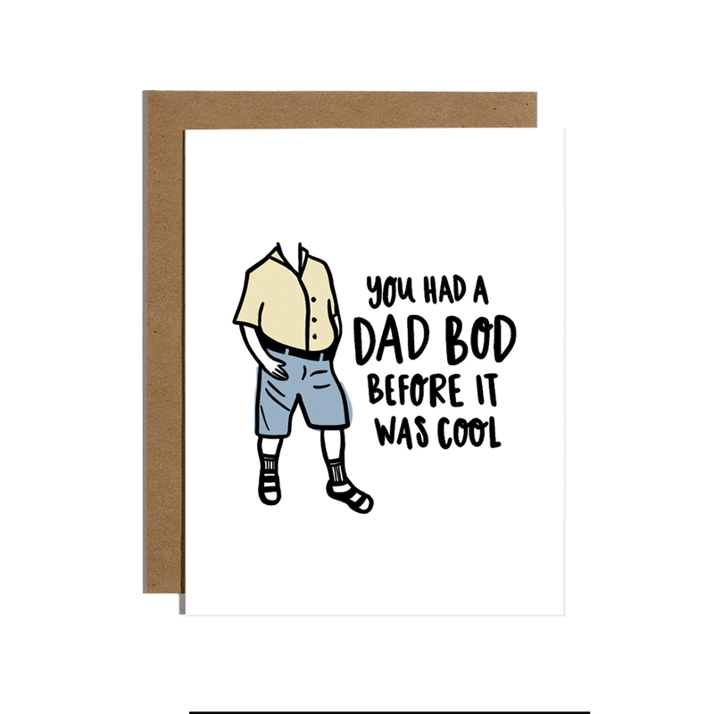 Dad Bod Before It Was Cool Card