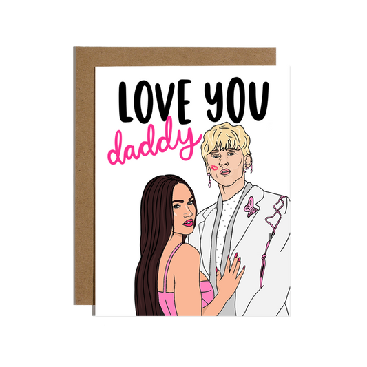 MGK and Megan Love You Daddy Card