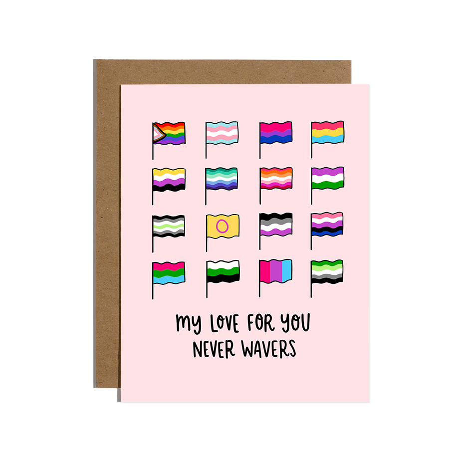 My Love Never Wavers Pride Flag Card