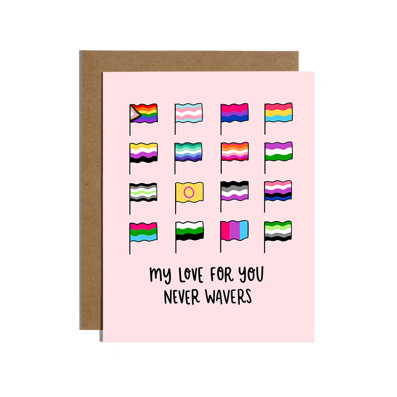 My Love Never Wavers Pride Flag Card