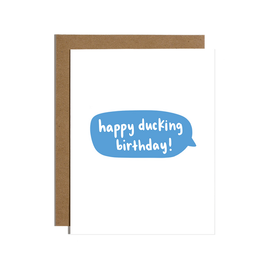 Happy Ducking Birthday Card