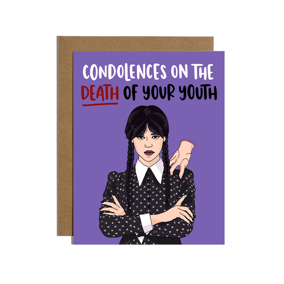 Condolences on The Death of Your Youth Birthday Card