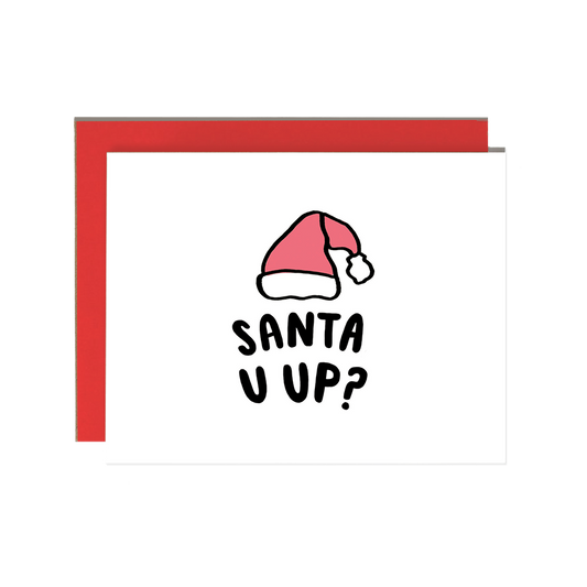 Santa U UP? Holiday Card