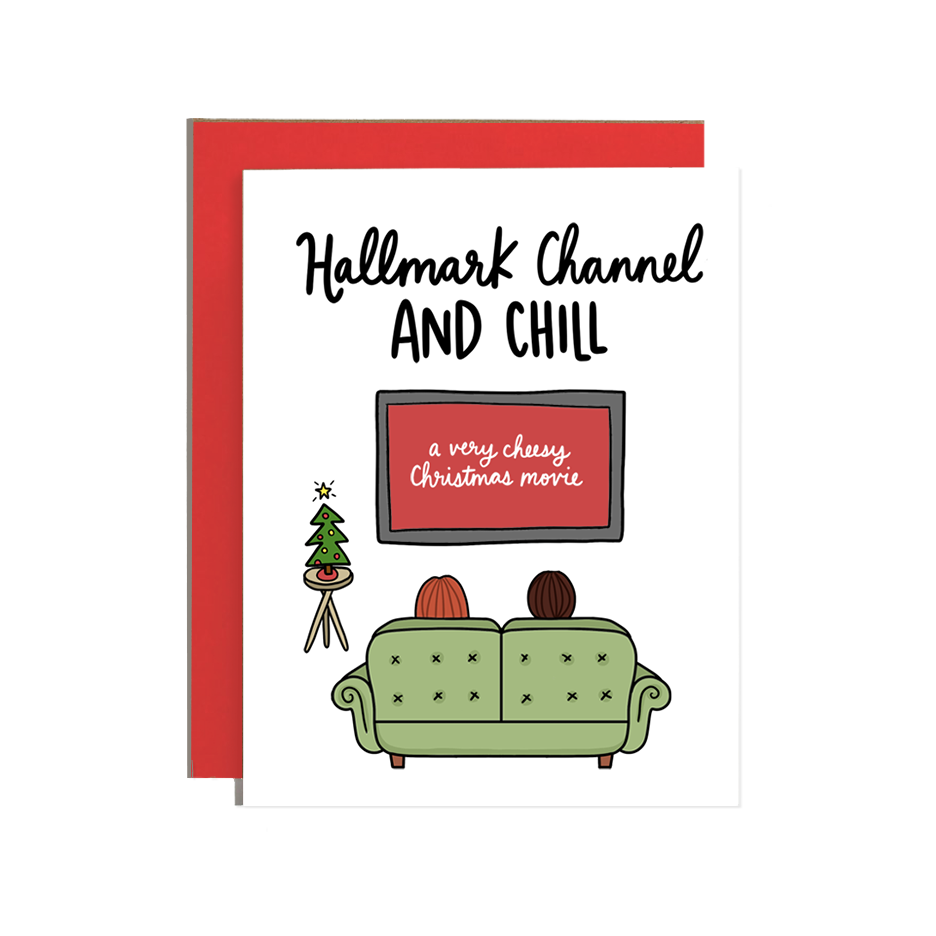 Cheesy Christmas Movies & Chill Holiday Card