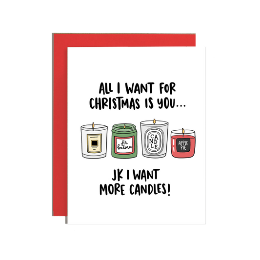 All I Want for Christmas is Candles Holiday Card