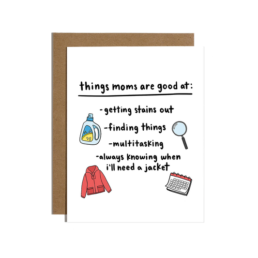 Things Moms Are Good At Card