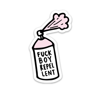 Fuckboy Repellent Sticker