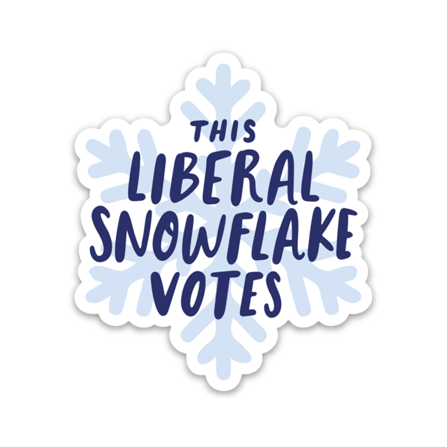 This Liberal Snowflake Votes Sticker