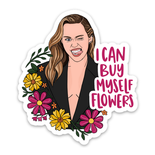 Buy Myself Flowers Sticker